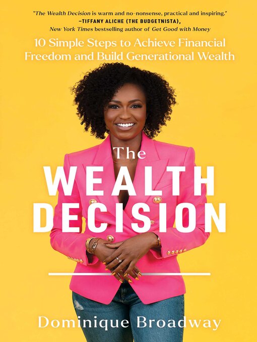 Title details for The Wealth Decision by Dominique Broadway - Available